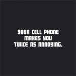 1575-c5585 Your Cell Phone.jpg (45524 bytes)
