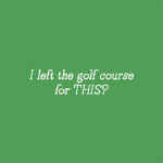 1644-c5591 I Left Golf Course.jpg (39844 bytes)
