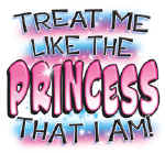 7058-TreatMelikeThePrincess.jpg (70533 bytes)