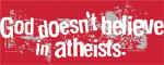 97523 Atheists.jpg (48388 bytes)
