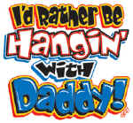 5027_HANGINwDADDY.jpg (93747 bytes)