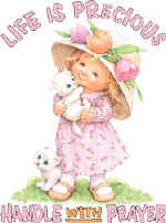 85531 Life is Precious.jpg (19279 bytes)